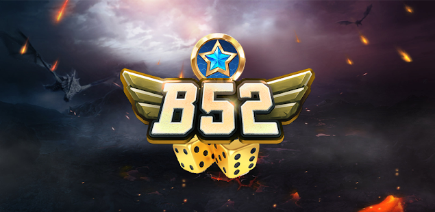 Game Bài Đổi Thưởng B52Club - Sân Chơi Đẳng Cấp Cho Cược Thủ 1 Game Bài Đổi Thưởng B52Club - Sân Chơi Đẳng Cấp Cho Những Người Yêu Thích Cá Cược